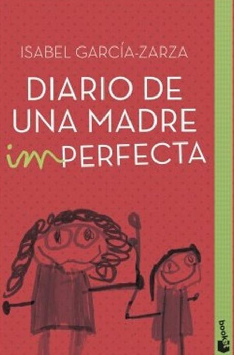 'Diario de una madre imperfecta' - Isabel García
