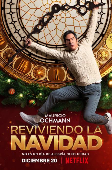 ‘Reviviendo la Navidad’ llegará a Netflix el 20 de diciembre. La película narra la historia de Chuy y su condena a revivir el día de Navidad una y otra vez, por un embrujo. Foto: Twitter Netflix Latinoamérica